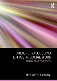 Enlarge image Cover: Culture, Values and Ethics in Social Work - Routledge