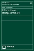 Cover: Internationale Strafgerichtsh&ouml;fe - Nomos