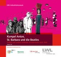 Cover: Kumpel Anton, St. Barbara und die Beatles - Klartext