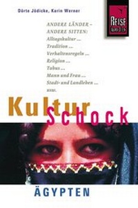 Abbildung von: Reise Know-How KulturSchock Ägypten - Reise Know-How Verlag Peter Rump GmbH