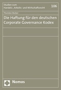 Abbildung von: Die Haftung für den deutschen Corporate Governance Kodex - Nomos