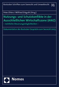 Bild: Nutzungs- und Schutzkonflikte in der Ausschließlichen Wirtschaftszone (AWZ) - Nomos