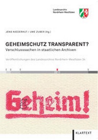 Abbildung von: Geheimschutz transparent? - Klartext