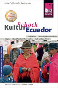 Abbildung von: Reise Know-How KulturSchock Ecuador - Reise Know-How Verlag Peter Rump GmbH