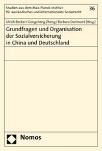 Abbildung von: Grundfragen und Organisation der Sozialversicherung in China und Deutschland - Nomos