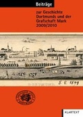 Cover: Beitr&auml;ge zur Geschichte Dortmunds und der Grafschaft Mark 2009/2010 - Klartext