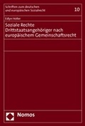 Cover: Soziale Rechte Drittstaatsangeh&ouml;riger nach europ&auml;ischem Gemeinschaftsrecht - Nomos