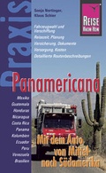 Cover: Reise Know-How Praxis Panamericana - Mit dem Auto von Mittel- nach S&uuml;damerika - Reise Know-How Verlag Peter Rump GmbH
