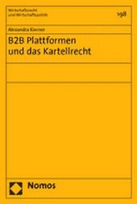 Abbildung von: B2B Plattformen und das Kartellrecht - Nomos