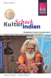 Abbildung von: Reise Know-How KulturSchock Indien - Reise Know-How Verlag Peter Rump GmbH