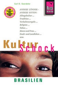 Abbildung von: Reise Know-How KulturSchock Brasilien - Reise Know-How Verlag Peter Rump GmbH