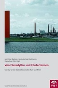 Cover: Von Flussidyllen und F&ouml;rdert&uuml;rmen - Klartext