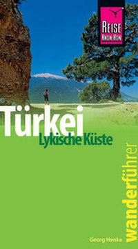 Abbildung von: Reise Know-How Wanderführer Türkei, Lykische Küste - Reise Know-How Verlag Peter Rump GmbH