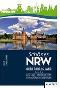Cover: Sch&ouml;nes NRW: Quer durchs Land - Klartext