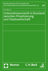 Abbildung von: Unternehmensrecht in Russland zwischen Privatisierung und Staatswirtschaft - Nomos
