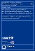 Cover: Der Anspruch des unbegleiteten Kindes auf Betreuung und Unterbringung nach Art. 20 des &Uuml;bereinkommens &uuml;ber die Rechte des Kindes - Nomos