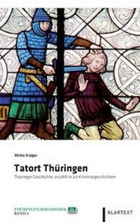 Abbildung von: Tatort Thüringen - Klartext