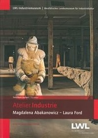 Abbildung von: Magdalena Abakanowicz - Laura Ford - Klartext