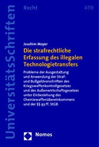Abbildung von: Die strafrechtliche Erfassung des illegalen Technologietransfers - Nomos