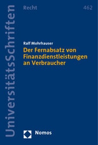 Abbildung von: Der Fernabsatz von Finanzdienstleistungen an Verbraucher - Nomos