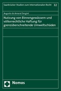 Bild: Nutzung von Binnengewässern und völkerrechtliche Haftung für grenzüberschreitende Umweltschäden - Nomos