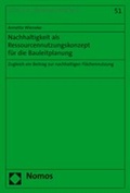 Bild: Nachhaltigkeit als Ressourcennutzungskonzept für die Bauleitplanung - Nomos