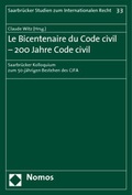 Cover: Le Bicentenaire du Code civil - 200 Jahre Code civil - Nomos