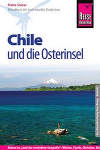 Abbildung von: Reise Know-How Chile und die Osterinsel - Reise Know-How Verlag Peter Rump GmbH