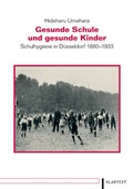Cover: Gesunde Schule und gesunde Kinder - Klartext