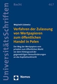Abbildung von: Verfahren der Zulassung von Wertpapieren zum öffentlichen Handel in Polen - Nomos