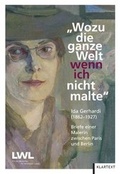 Cover: Wozu die ganze Welt, wenn ich nicht malte - Klartext