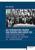 Cover: Die Vereinigten Staaten von Europa sind unser Ziel - Klartext