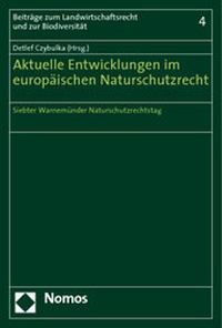 Abbildung von: Aktuelle Entwicklungen im europäischen Naturschutzrecht - Nomos