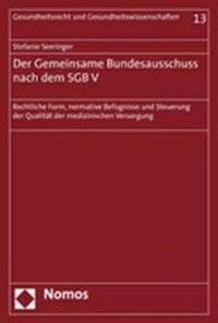 Abbildung von: Der Gemeinsame Bundesausschuss nach dem SGB V - Nomos