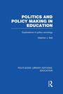 Bild: Politics and Policy Making in Education - Routledge