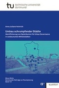 Cover: Umbau schrumpfender St&auml;dte - Klartext
