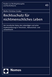 Abbildung von: Rechtsschutz für nichtmenschliches Leben - Nomos