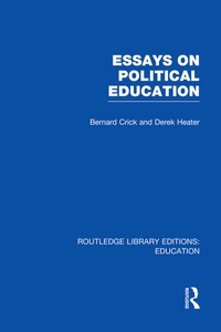 Abbildung von: Essays on Political Education - Routledge