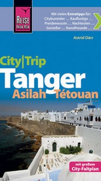 Abbildung von: Reise Know-How CityTrip Tanger, Asilah, Tétouan - Reise Know-How Verlag Peter Rump GmbH