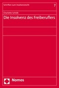 Cover: Die Insolvenz des Freiberuflers - Nomos