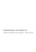 Cover: Architektur in Essen 1960-2013 - Klartext