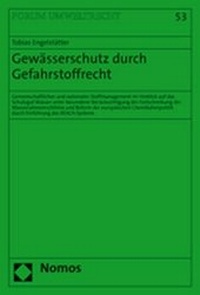 Abbildung von: Gewässerschutz durch Gefahrstoffrecht - Nomos