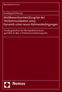 Abbildung von: Sondergutachten 43. Wettbewerbsentwicklung bei der Telekommunikation 2005: Dynamik unter neuen Rahmenbedingungen - Nomos