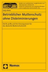 Abbildung von: Betrieblicher Mutterschutz ohne Diskriminierungen - Nomos