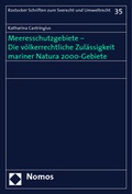 Bild: Meeresschutzgebiete - Die völkerrechtliche Zulässigkeit mariner Natura 2000-Gebiete - Nomos