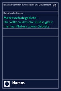 Bild: Meeresschutzgebiete - Die völkerrechtliche Zulässigkeit mariner Natura 2000-Gebiete - Nomos