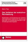 Cover: Das Verfahren der exekutiven Rechtsetzung - Nomos
