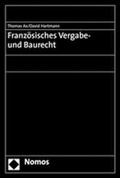 Cover: Franz&ouml;sisches Vergabe- und Baurecht - Nomos