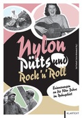 Cover: Nylon, P&uuml;tts und Rock'n'Roll - Klartext