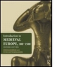 Cover: Introduction to Medieval Europe 300-1500 - Routledge
